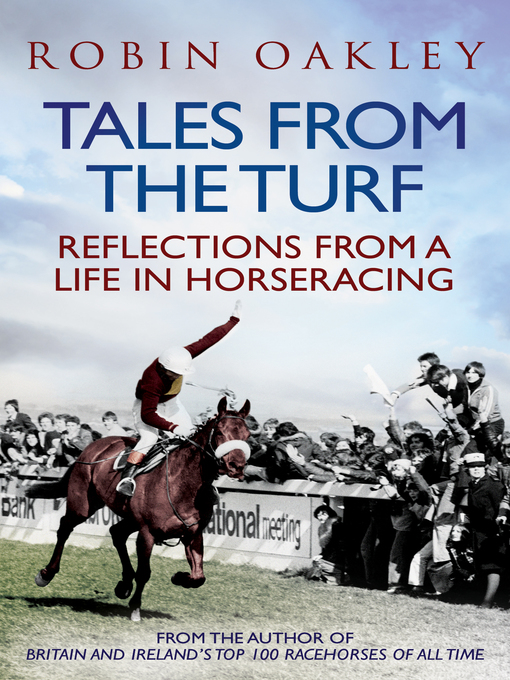 Title details for Tales From the Turf by Robin Oakley - Available